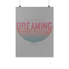 California Dreaming Grey Poster-CA LIMITED