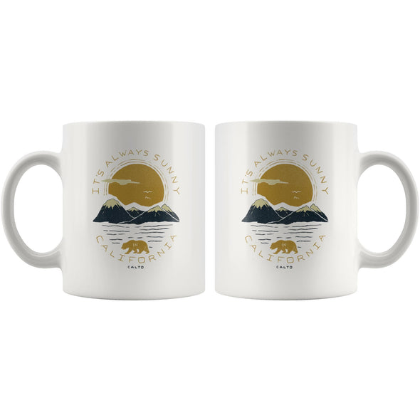 It's Always Sunny In California Mug-CA LIMITED