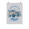 Take Me TX Grey Poster-CA LIMITED