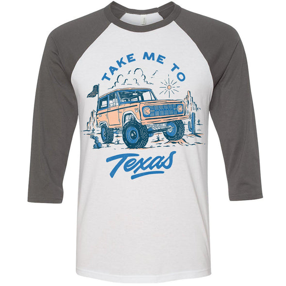 Take Me Tx Baseball Tee-CA LIMITED