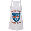 Wish You Were Here Racerback Tank-CA LIMITED